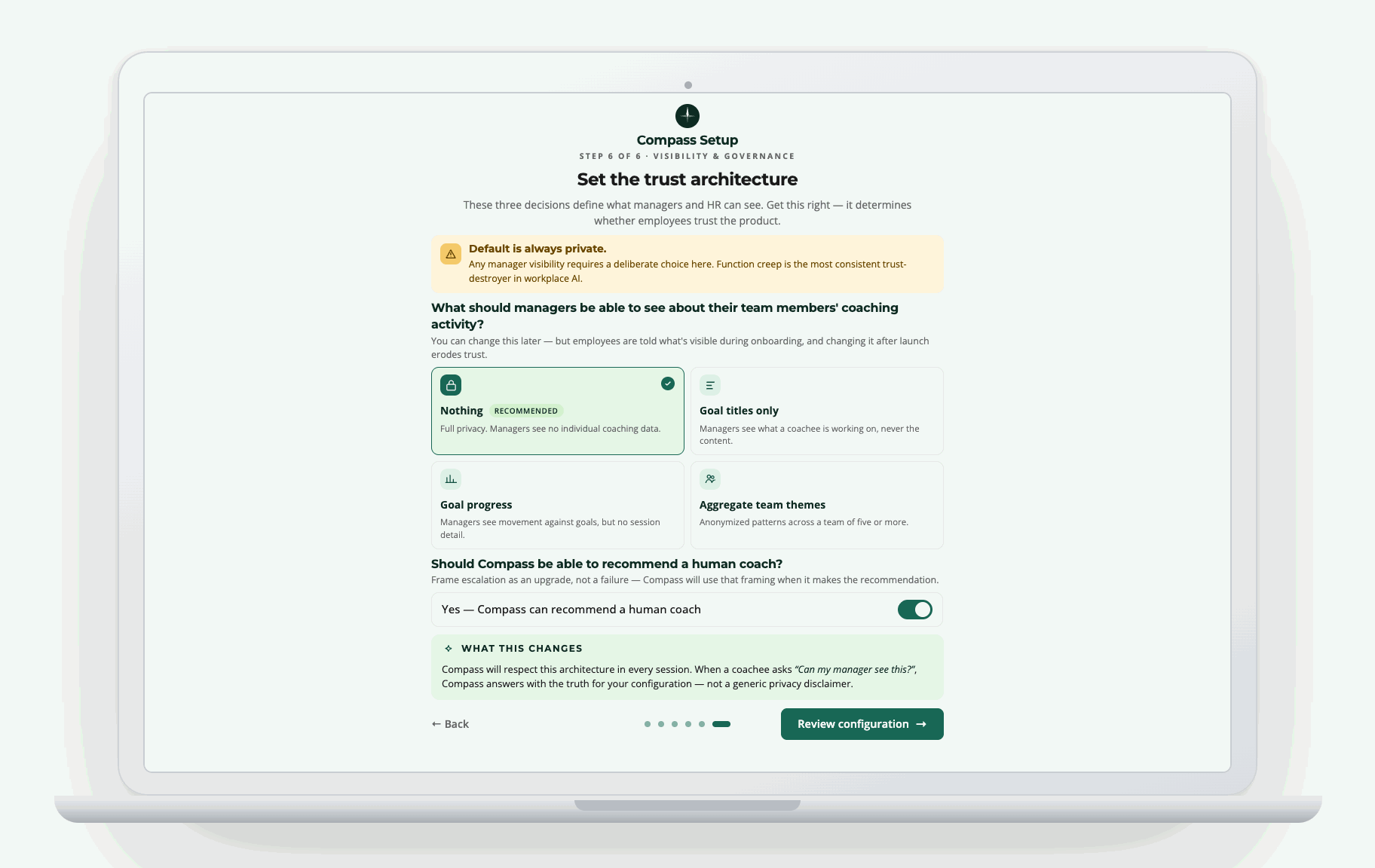 Admin setup step for trust architecture, defaulting to private with a warning that manager visibility requires a deliberate choice