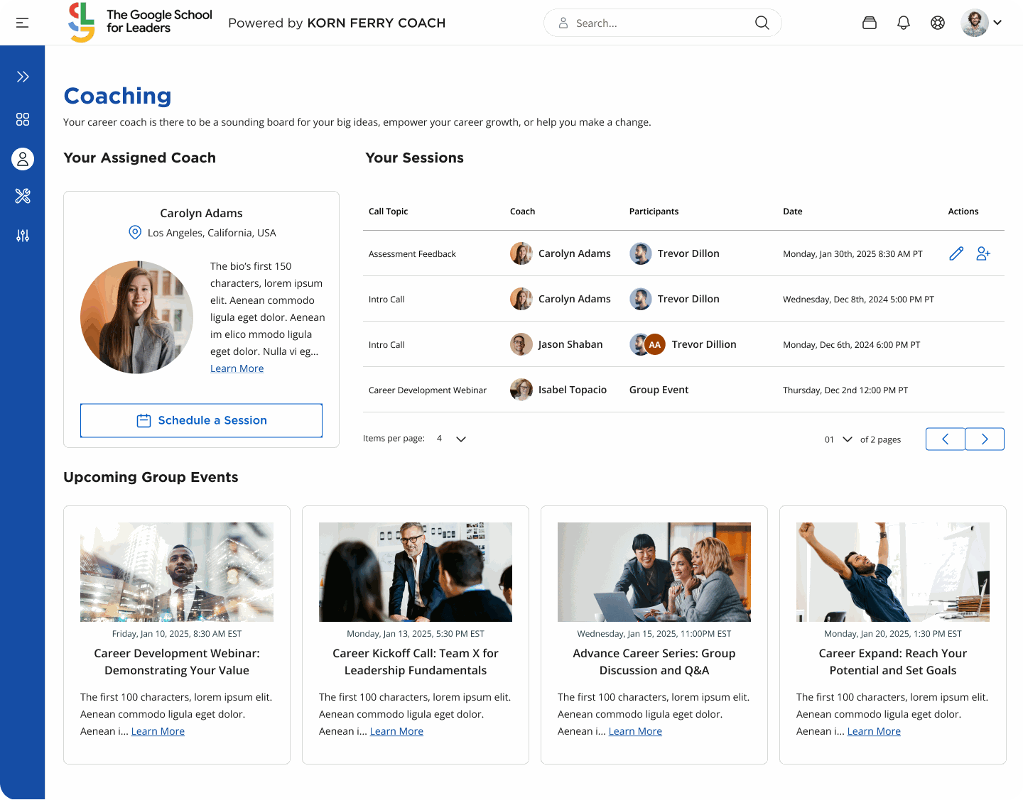 Full product dashboard themed for The Google School for Leaders